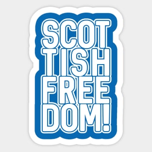 SCOTTISH FREEDOM!, Scottish Independence White and Saltire Blue Text Slogan Sticker